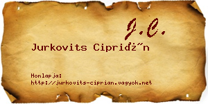 Jurkovits Ciprián névjegykártya